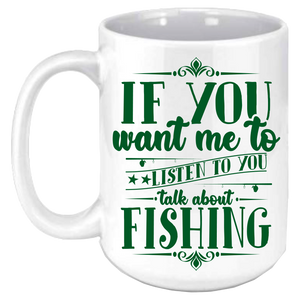 Talk About Fishing Coffee Mug/Fishing Mug/ Personalized Coffee Mug/Vacation Coffee Mug/Pick Your Theme/ Custom Picture Coffee Mug