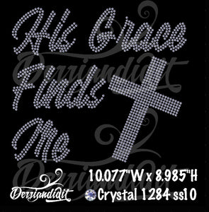 His Grace Finds Me Rhinestone Design/ Christian Rhinestone Template Download/ Instant Download/ SVG Design/ Rhinestone Template