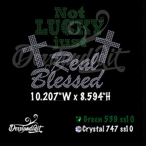 Instant Download/ Not Lucky Blessed Rhinestone Template/St. Patricks Day Design/ Rhinestone Template/Shamrock Rhinestone Design/ SVG Design